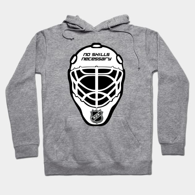 "No Skills Necessary" Goalie Mask Hoodie by NoSkillsNecessaryHockey